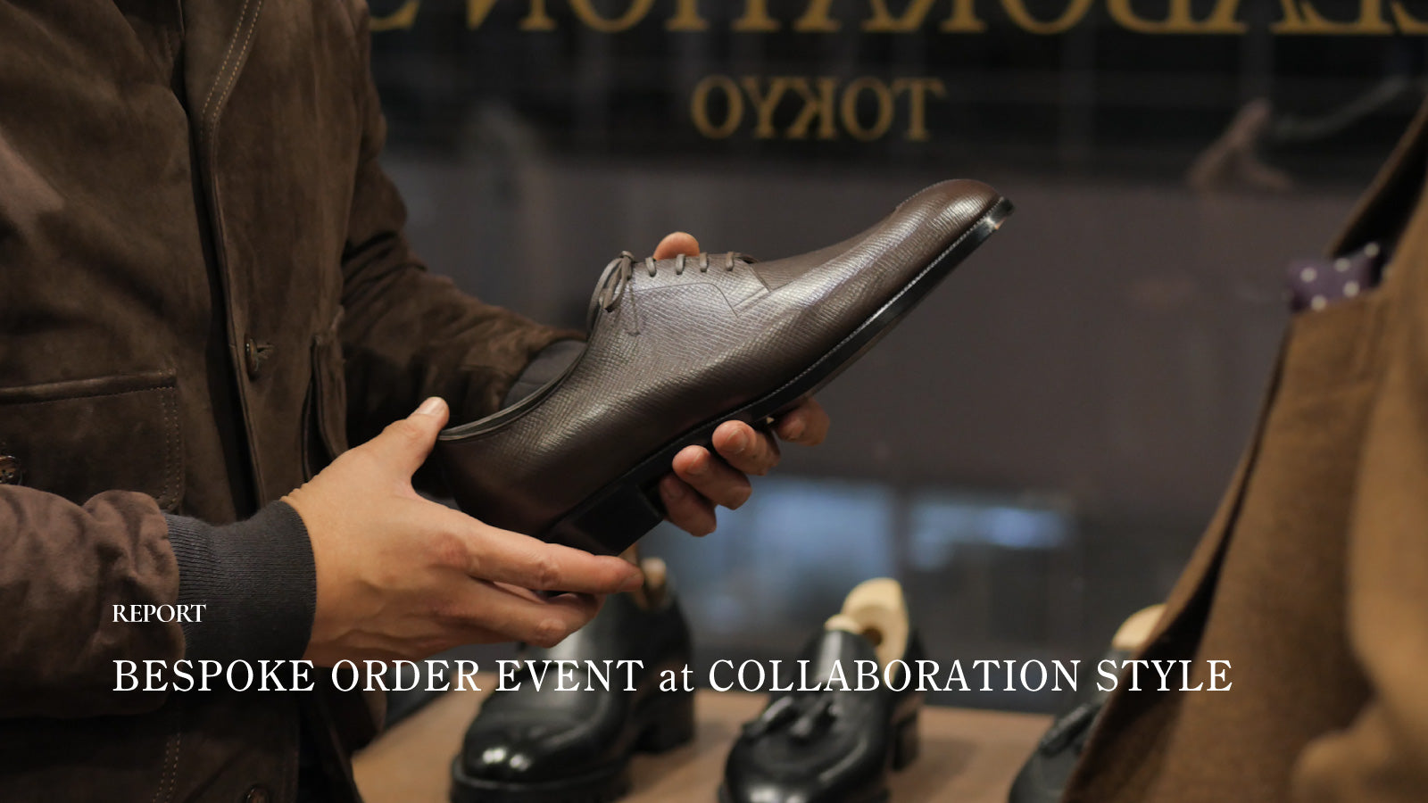 BESPOKE ORDER EVENT at COLLABORATION STYLE