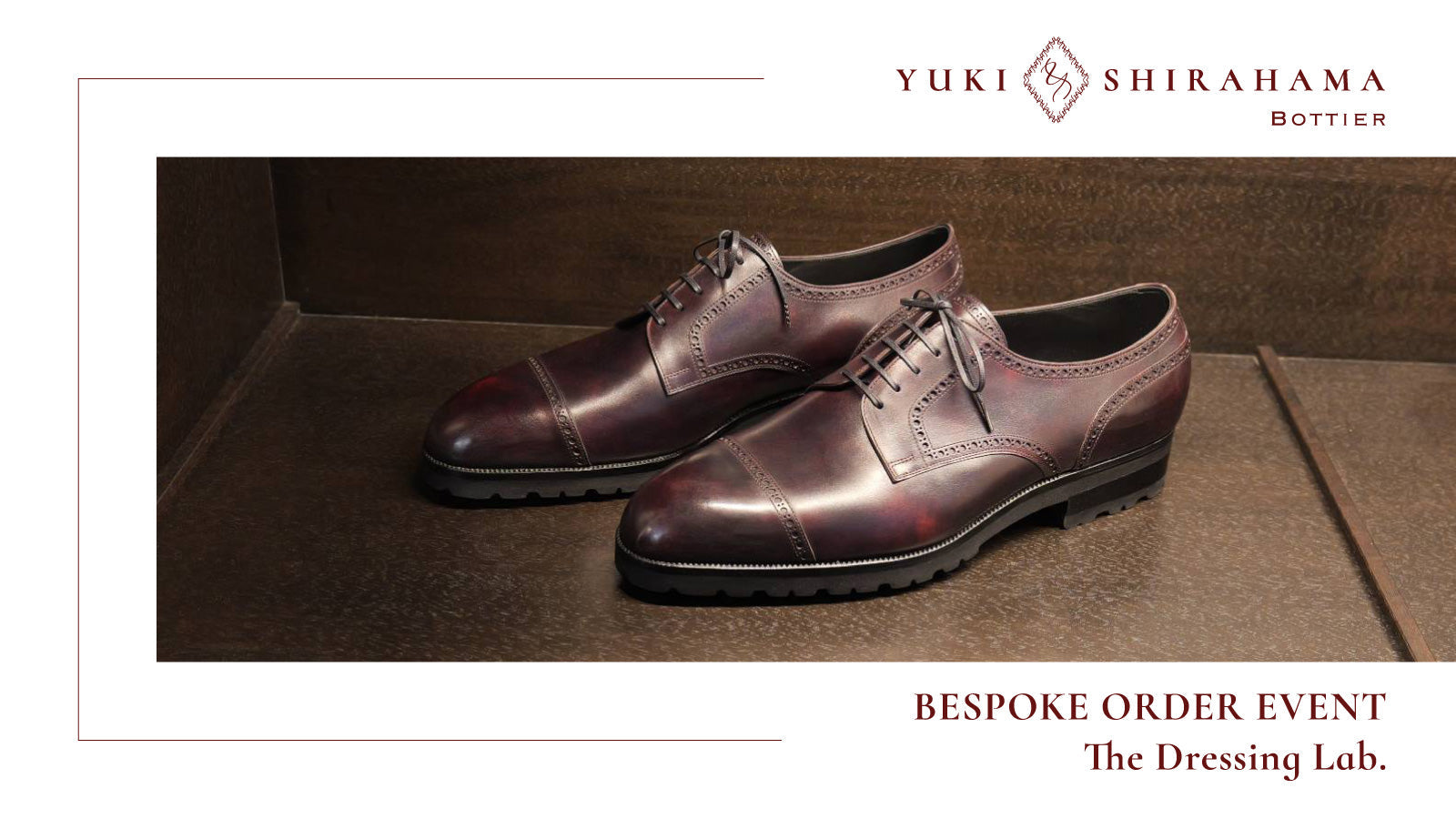 BESPOKE ORDER EVENT The Dressing Lab.