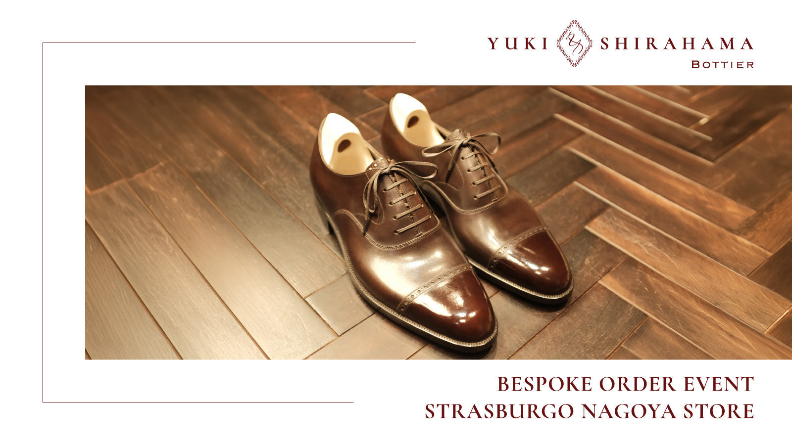 Yuki Shirahama Bottier bespoke order event at Strasburgo Nagoya store